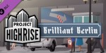 Project Highrise: Brilliant Berlin DLC Steam CD Key