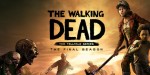 The Walking Dead: The Final Season EU PC Steam CD Key