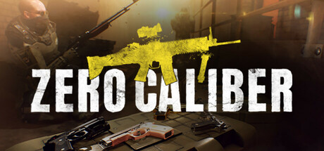 Zero Caliber VR Steam CD Key Zero Caliber VR Steam CD Key