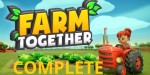 Farm Together Complete Steam CD Key