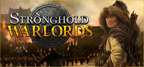 Stronghold: Warlords Steam CD Key Stronghold: Warlords Steam CD Key