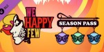 We Happy Few - Season Pass Steam CD Key