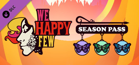 We Happy Few - Season Pass Steam CD Key We Happy Few - Season Pass Steam CD Key