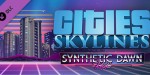 Cities: Skylines - Synthetic Dawn Radio DLC Steam CD Key