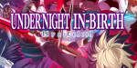 UNDER NIGHT IN-BIRTH II Sys:Celes Deluxe Edition EU PC Steam CD Key