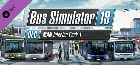 Bus Simulator 18 - MAN Interior Pack 1 DLC PC Steam CD Key