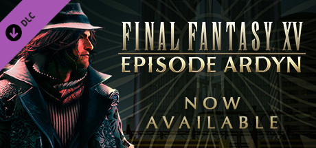 Final Fantasy XV - Episode Ardyn DLC EU PC Steam CD Key