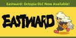 Eastward Steam CD Key
