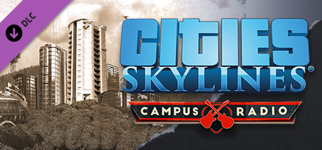 Cities: Skylines - Campus Radio DLC EU Steam CD Key