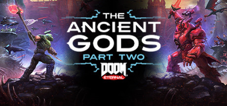 DOOM Eternal: The Ancient Gods - Part Two PC Steam CD Key DOOM Eternal: The Ancient Gods - Part Two PC Steam CD Key