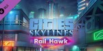 Cities: Skylines - Rail Hawk Radio DLC EU Steam CD Key