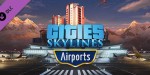 Cities: Skylines - Airports Bundle DLC Steam CD Key