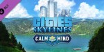 Cities: Skylines - Calm The Mind Radio DLC Steam CD Key