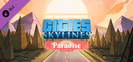 Cities: Skylines - Paradise Radio DLC Steam CD Key Cities: Skylines - Paradise Radio DLC Steam CD Key
