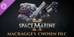 Warhammer 40,000: Space Marine 2 - Macragge's Chosen DLC PC Steam CD Key