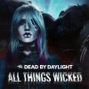 Dead by Daylight - All Things Wicked Chapter DLC EU PC Steam CD Key Dead by Daylight - All Things Wicked Chapter DLC EU PC Steam CD Key