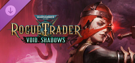 Warhammer 40,000: Rogue Trader - Void Shadows DLC PC Steam CD Key