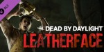 Dead by Daylight - Leatherface DLC EU PC Steam CD Key