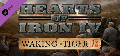 Hearts of Iron IV - Waking the Tiger DLC EU Steam CD Key