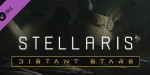 Stellaris - Distant Stars Story Pack DLC Steam CD Key