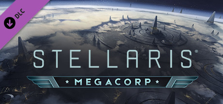 Stellaris - MegaCorp DLC EU PC Steam CD Key